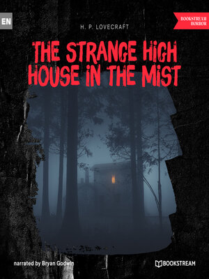 cover image of The Strange High House in the Mist (Unabridged)